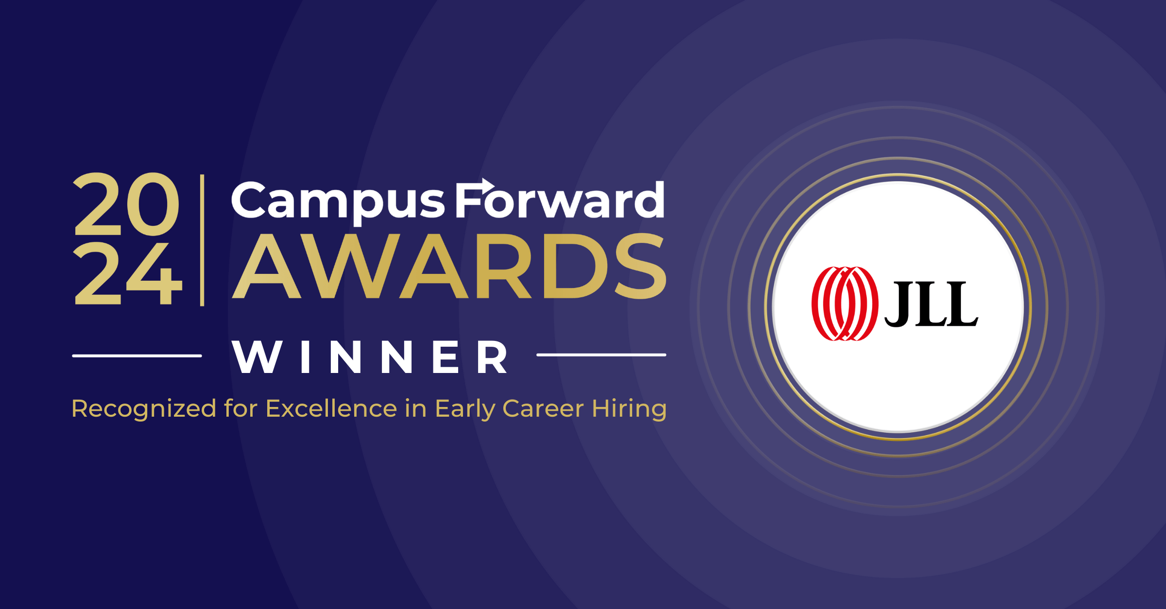 Jones Lang Lasalle (JLL) 2024 Campus Forward Award Winner
